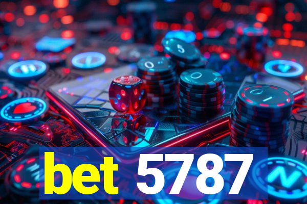 bet 5787